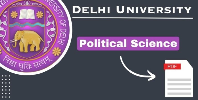 दिल्ली विश्वविधालय राजनीतिक विज्ञान नोट्स पीडीएफ़ डाउनलोड 2023