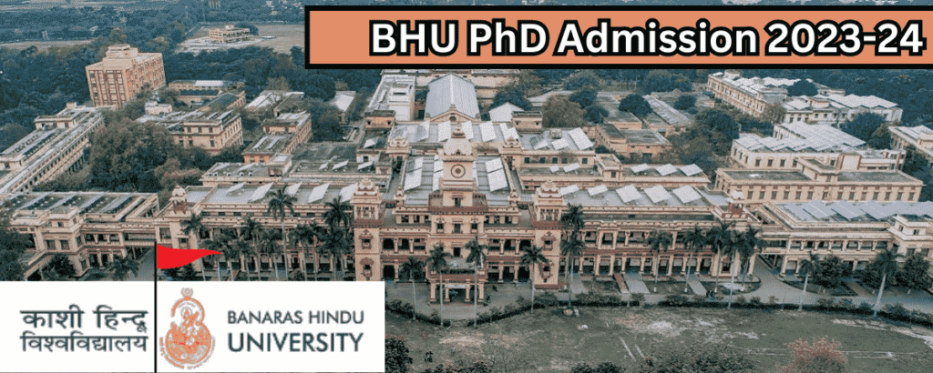 BHU PhD Admission 2023-24