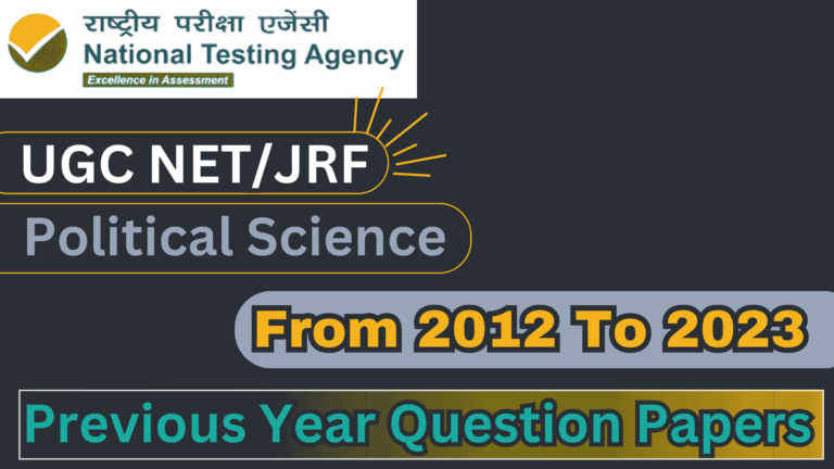 UGC NET/JRF Political Science PYQ’s from 2012 to 2023 | PDF Download