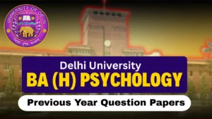 DU BA Psychology Previous Year Question Papers