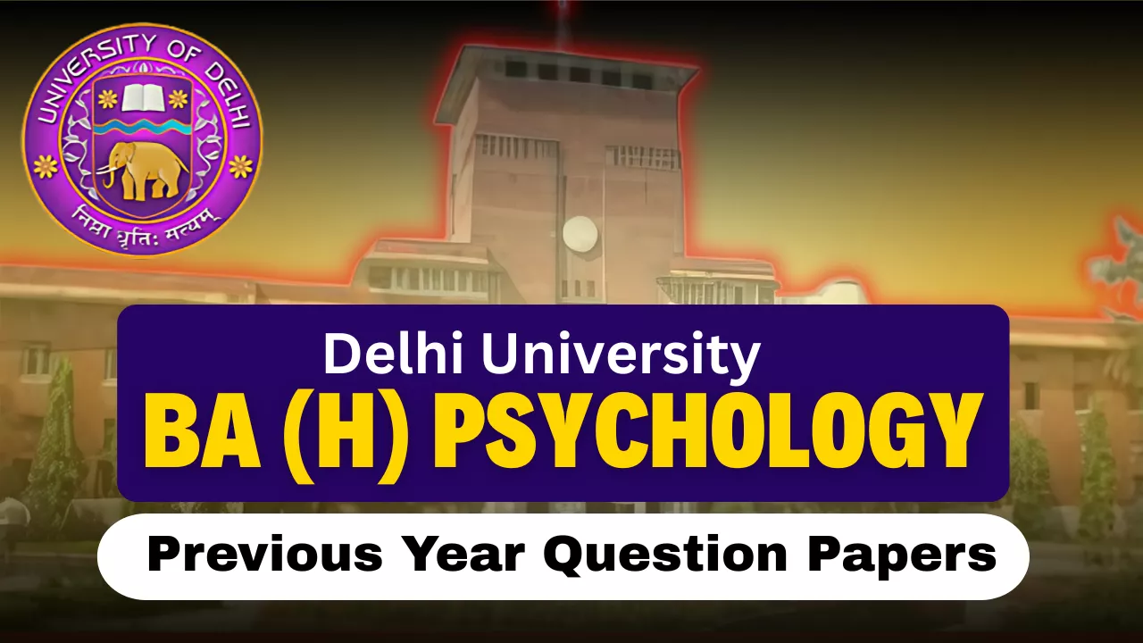 DU BA Psychology Previous Year Question Papers