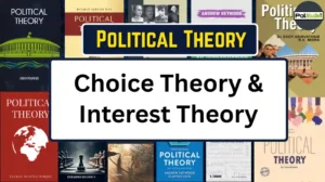 Choice Theory and Interest Theory