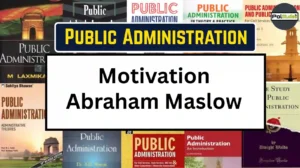 Motivation: Abraham Maslow